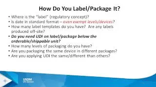 UDI Challenges and Opportunities