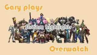 Overwatch   Best Bits Montage Stream Highlights