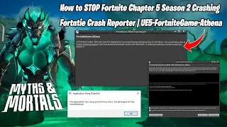 How to STOP Fortnite Chapter 5 Season 2 Crashing | Fortntie Crash Reporter | UE5-FortniteGame-Athena