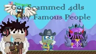 Got Scammed 4dls by Famous People