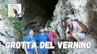LA SPETTACOLARE GROTTA DEL VERNINO - MONTE MURANO