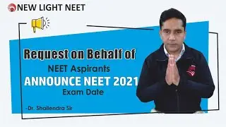 NEET Exam Date 2021 | Request on Behalf of NEET Aspirants 🙏