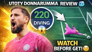 UTOTY DONNARUMMA REVIEW 🥶💀 220 DIVING WORTH IT?🤗 | FC Mobile