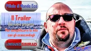 Come utilizzare al meglio i vostri strumenti in pesca - Pillole di mondo eco  -   il trailer