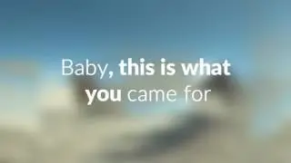 Calvin Harris   This Is What You Came For ft Rihanna Lyrics