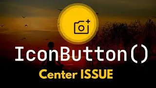 Why are Icon-Buttons not centered? | Flutter Tutorial