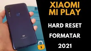 Xiaomi Mi Play - Desbloquear | Hard Reset | Remover Bloqueio/Padrão/PIN