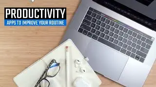 Your Mac can help your productivity and routine! MACOS APPS