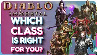 Diablo Immortal Which CLASS Is Right For You? - Class Guide