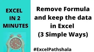 Remove Formula and keep the data in Excel (3 Simple Ways)