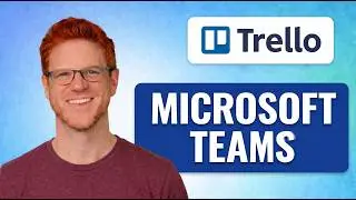 How To Integrate Trello With Microsoft Teams [QUICK GUIDE]