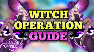 Illusion Connect - Witch Operation Guide