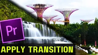 Adobe Premiere Pro 2023 : How To Add Transition - Transitions in Premiere Pro CC