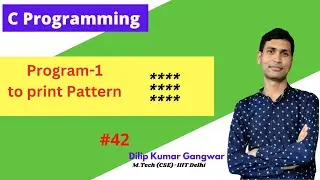 Print Star Pattern - #42 || C Programming || Dilip Kumar Gangwar