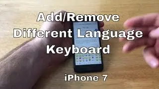 How to change language keyboard  iPhone 7/7+
