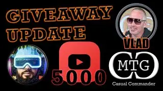 5000 Subsriber Giveaway Update with Vlad - MTG Casual Commander #mtg #giveaway  @themarinatedgamer