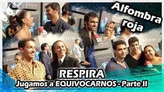 PREMIERE de Respira : Jugamos a EQUIVOCARNOS con Najwa Nimri, Manu Ríos, Blanca Suárez y el reparto
