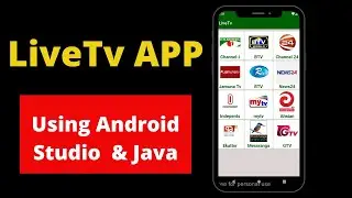 LiveTv app using Android Studio & Java