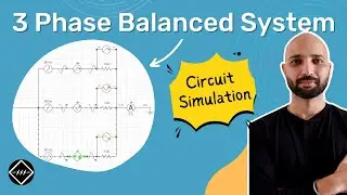 3 Phase Balanced System explained With Circuit Simulation | TheElectricalGuy