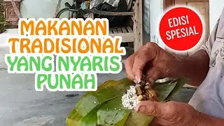 Makanan Tradisional Yang Nyaris Punah