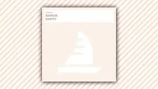 Bargie - Empty (Radio Edit) [CRMS331]