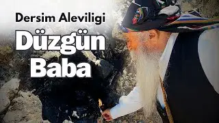 DÜZGÜN BABA: The symbol of truth in Alevism (Dersim Alevism)
