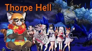 King's Raid - Challenge Raid Thorpe Hell Mode - Girl's Raid + Goddy