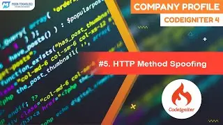 5 . HTTP Method Spoofing Codeigniter 4