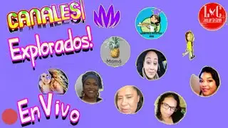 CANALES👉Explorados!