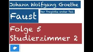 Goethe Faust, Studierzimmer 2, Die Wette, Der Pakt, Mephisto Faust