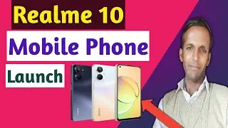 Realme ने लान्च किया Realme 10 Mobile, Realme 10 Realme Mobile launched