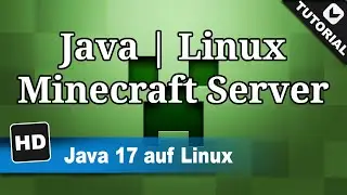 Java 17 auf Linux installieren | für Spigot Minecraft Server [60FPS] [Tutorial]