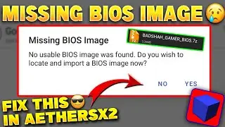 {SOLVED 100%}🔥Missing Bios Image Aethersx2 Problem Fix | Missing Bios Image Aethersx2 error Fix