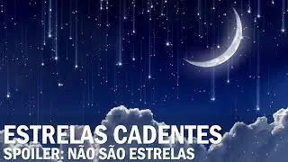 O que realmente é uma estrela cadente?