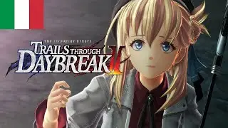 The Legend of Heroes: Trails through Daybreak II - Trailer di annuncio della data di uscita ITA