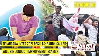 Telangana inter 2021 results: Bandh called; will BIE conduct improvement exams? | Straight Up