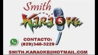 HECTOR ACOSTA  BOBINE   SMITH KARAOKE (EL SUPER KARAOKE)