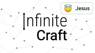 Can I Make Jesus In Infinite Craft? (1)