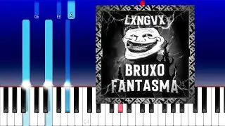 LXNGVX - BRUXO FANTASMA (Super Slowed)(Piano Tutorial)