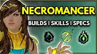 Guild Wars 2 - The Necromancer Guide: Gameplay, Skills, Elite Specializations, and Builds