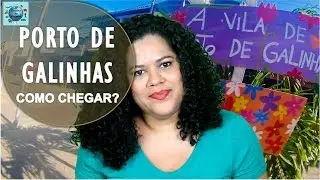 Como Chegar? De Recife Até Porto de Galinhas.