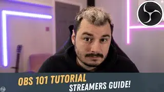 OBS Studio Tutorial: A Guide for Streamers to OBS 2021