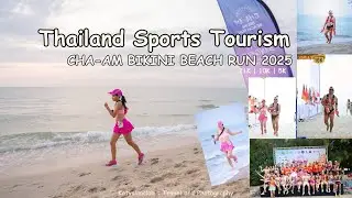 [ThailandSportsTourism] Cha-Am Bikini Beach Run 2025 และประกาศผลผู้ชนะ #เที่ยวเพชรบุรี #katyslimclub