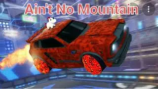 Aint no Mountain - RL