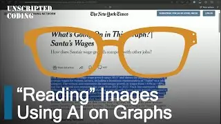 Using AI to narrate images - GPT Vision | Unscripted Coding