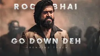 Go down deh - Rocky edit 🔥 | yash attitude status | HDR edit |  #godowndeh #yash