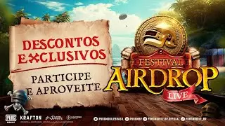SUPERPROMOÇÃO FESTIVAL AIRDROP - PUBG Mobile