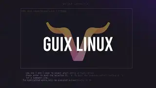 GUIX LINUX