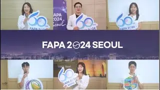 FAPA 2024 SEOUL Relay Video