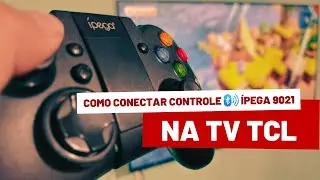 🔸 Como Parear Controle GAMEPAD ÍPEGA 9021 ⁞ Via Bluetooth na Smart TV SEMP TCL Android ( PT - BR )